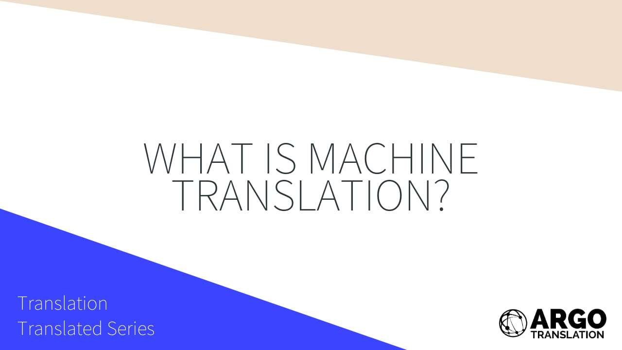 What is Machine Translation