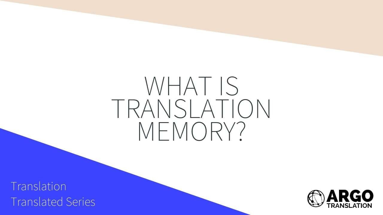 What is Translation Memory 